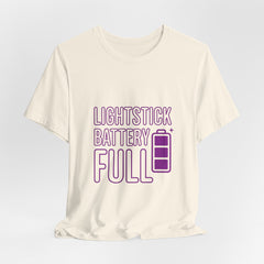 Lightstick Battery Full Tee | K-pop Stan Slang Shirt, Aegyo Bias-Wrecker Vibe