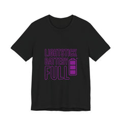 Lightstick Battery Full Tee | K-pop Stan Slang Shirt, Aegyo Bias-Wrecker Vibe